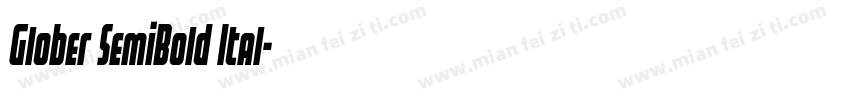 Glober SemiBold Ital字体转换